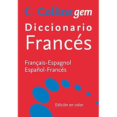Diccionario Collins gem francés-español (ESPAÑOL-FRANCES) Diccionario Collins gem francés-español (ESPAÑOL-FRANCES)
