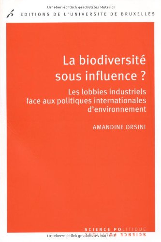 La  biodiversité sous influence ?