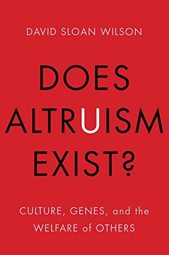 Does Altruism Exist?: Culture, Genes, and the Welfare of Others (Foundational Questions in Science) cover