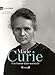 Marie Curie - Une femme dans son siècle (French Edition) by