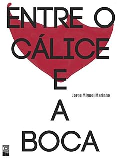 Livro Entre o Cálice e a Boca