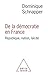 De la démocratie en France : République, nation, laïcité by 