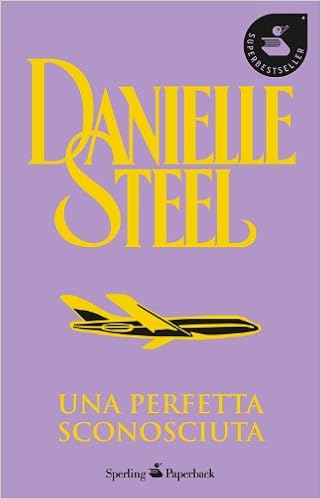Danielle Steel - Una perfetta sconosciuta (2001)