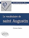 Vocabulaire de saint augustin by