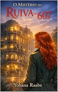 Livro O MISTÉRIO DA RUIVA DO 607