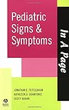 In A Page Pediatric Signs & Symptoms (In a Page Series)