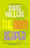 The Brim Reaper: A Samantha Kidd Mystery