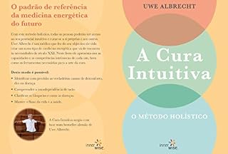 Livro A Cura Intuitiva: O MÉTODO EVOLUCIONÁRIO