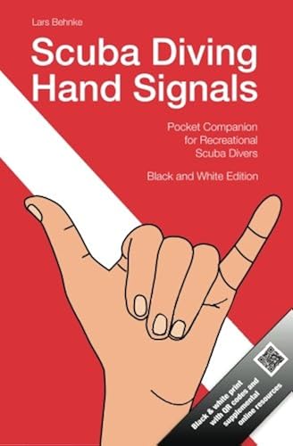 Download Scuba Diving Hand Signals: Pocket Companion for Recreational Scuba Divers - Black & White Edition PDF