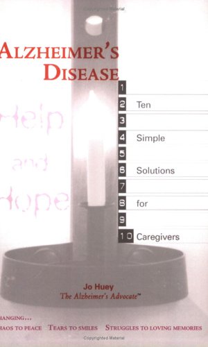 Alzheimer's Disease Help and Hope by Jo Huey