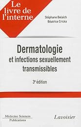 Dermatologie et infections sexuellement transmissibles