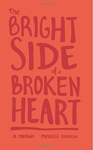 The Bright Side of a Broken Heart