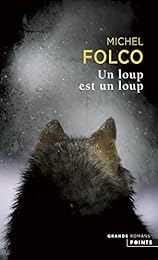 Un  loup est un loup