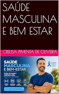 Livro SAÚDE MASCULINA E BEM ESTAR