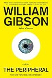 The Peripheral by William Gibson