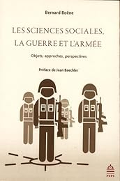 Les  sciences sociales, la guerre et l'armée