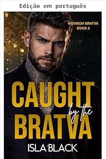 Livro Capturada pela Bratva: um romance sombrio de casamento arranjado (Novikov BRATVA Livro 3)