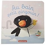 Au bain, petit pingouin ! by