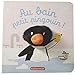 Au bain, petit pingouin ! by