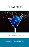Front cover for the book Chained by Lauren Henderson