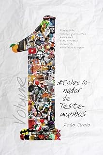 Livro COLECIONADOR DE TESTEMUNHOS: Como provocar e colecionar experiências com Deus?