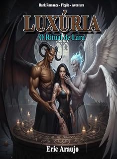 Livro Luxúria : O Ritual de Lara