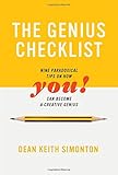 The Genius Checklist: Nine Paradoxical Tips on How You can Become a Creative Genius (The MIT Press)