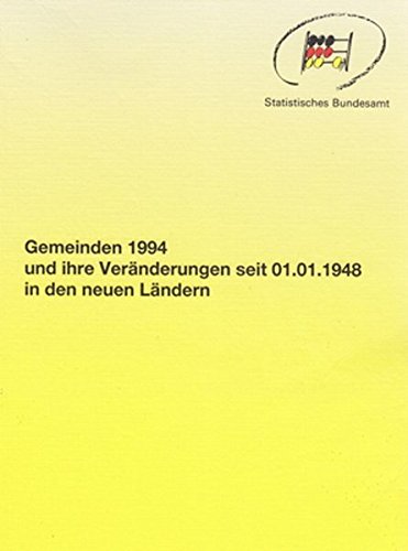 Gemeinden 1994 Und Ihre Veränderungen Seit 01011948 In Den - 