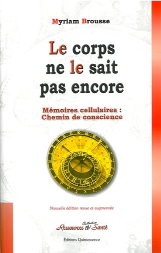 Le  corps ne le sait pas encore