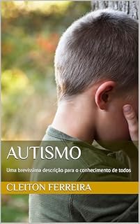 Livro Autismo: Uma brevíssima descrição para o conhecimento de todos