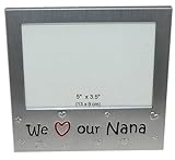 We Love Our Nana ' - Expressions Photo Picture Frame Gift - 5 x 3.5 