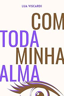Livro Com Toda Minha Alma