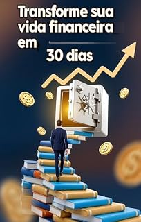 Livro Transforme sua vida financeira em 30 dias