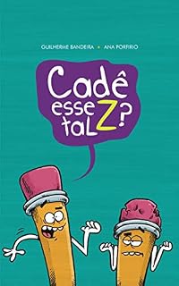 Livro Cadê esse tal Z?