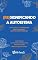 Livro (RE)significando a autoestima: Teorias e práticas na psicologia positiva e terapias cognitivo-comportamentais