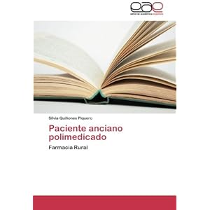 Paciente anciano polimedicado: Farmacia Rural (Spanish Edition)