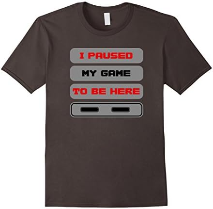 Men's PREMIUM I Paused My Game To Be Here Retro Gamer T-shirt Large Asphalt