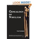 Genealogy of Nihilism (Routledge Radical Orthodoxy)