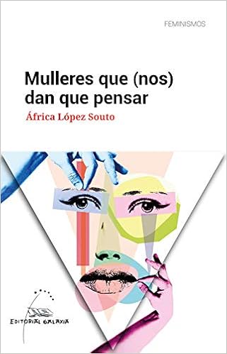 Mulleres que (nos) dan que pensar: 6 (Feminismos): Amazon.es ...