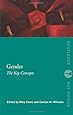 Gender: The Key Concepts (Routledge Key Guides)