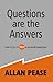 Questions are the Answers - Book by Allan Pease
