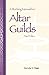 A Working Manual for Altar Guilds: Third Edition by Dorothy C. Diggs