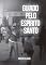 Livro Guiado Pelo Espírito Santo (Mensagens Livro 231)
