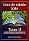 Livro Guia de Estudo: João Volume II: ESTUDO VERSÍCULO POR VERSÍCULO DO EVANGELHO DE JOÃO CAPÍTULOS 11 A 21