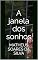 Livro A janela dos sonhos