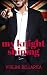 My Knight Shining (The British Billionaire Series Book 3)