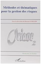 Méthodes et thématiques pour la gestion des risques