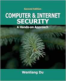 CS Computer Security: Fengwei Zhang computer security a hands-on approach wenliang du pdf download