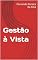 Livro Gestão à Vista (Tecnologia)