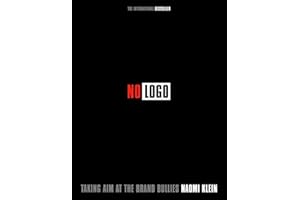 No Logo: Taking Aim at the Brand Bullies